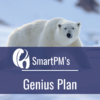 SMARTPM Genius Plan